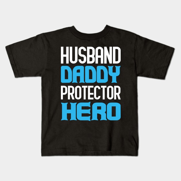 Father day Kids T-Shirt by Billionairestore